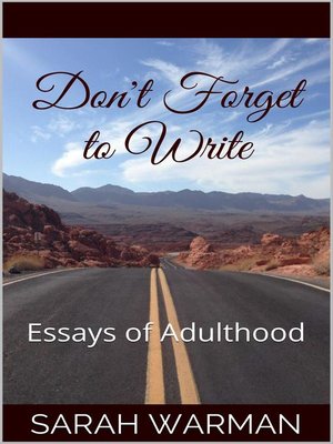 cover image of Don't Forget to Write